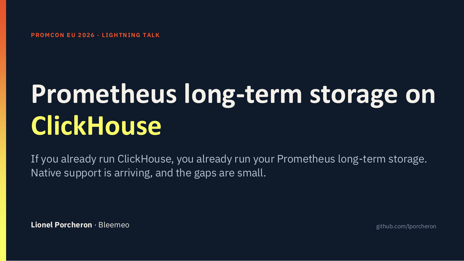 Title slide: Prometheus long-term storage on ClickHouse — PromCon EU 2026 lightning talk by Lionel Porcheron, Bleemeo