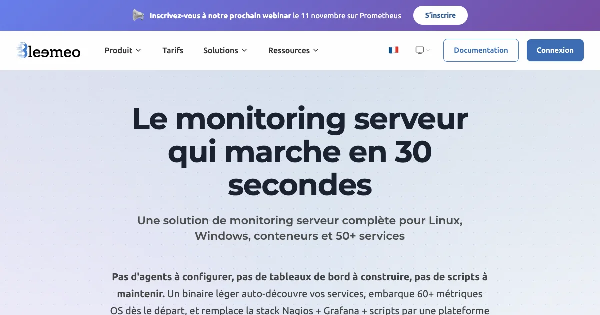 Monitoring Serveur — Prêt en 30 secondes | Bleemeo